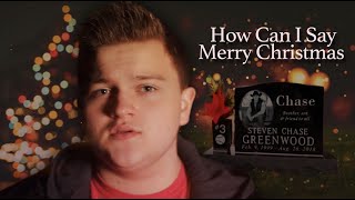 Connor Cain - How Can I Say Merry Christmas (Official Music Video) video