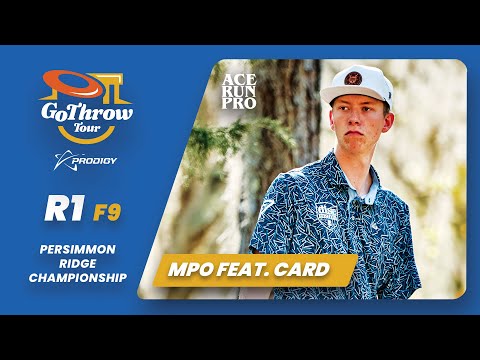 ARP | Persimmon Ridge Championship | R1F9 | Buhr : Newsom : Carey : Tipton | MPO Feat. Card |