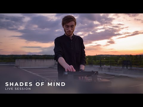 Shades Of Mind (Live Session)