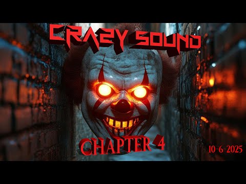 CRAZY SOUND CHAPTER 4 (10 JUNIO 2025) + DOWNLOAD