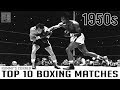 Top 10 Boxing Matches from the 1950s