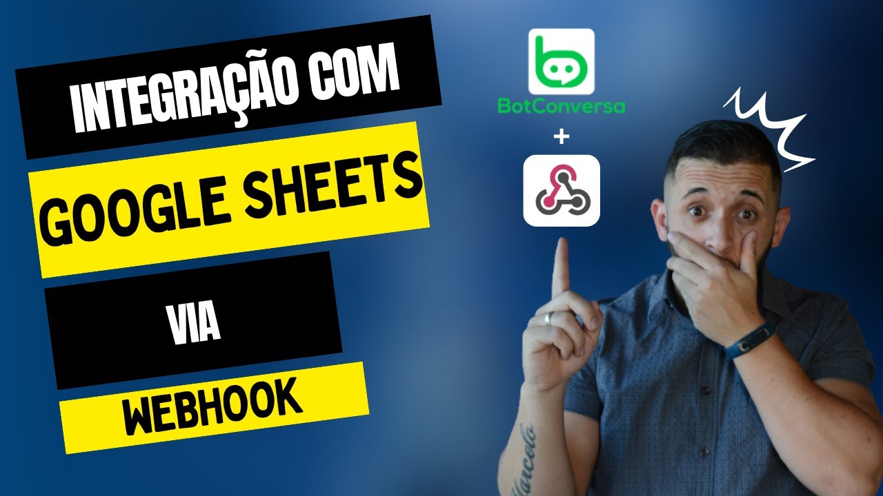 Como alimentar dados no google sheets direto do BotConversa - webhook for sheets