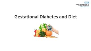 Gestational Diabetes and Diet