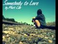 Matt Cab - Somebody to Love (cover) + lyrics + ...