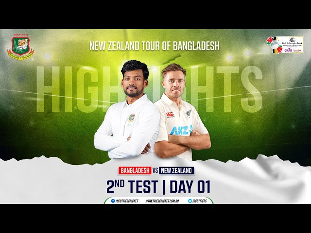 Highlights | 2nd Test | Bangladesh vs New Zealand | Day 01