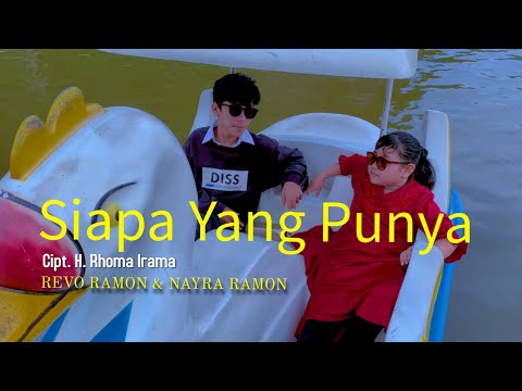 REVO RAMON & NAYRA RAMON - SIAPA YANG PUNYA Cipt. H. Rhoma Irama || Cover Subtitle