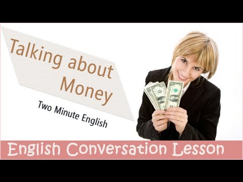 お金の話をする - すぐに英語を学ぶ (Talking About Money - Learn English Quickly)