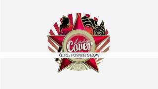 Lady Cover - Girl Power Show