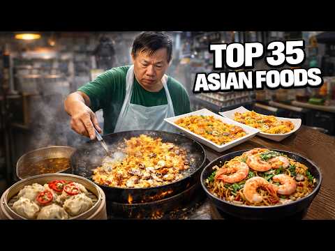 TOP 35 ASIAN STREET FOODS - Ultimate 6-Country Food Tour