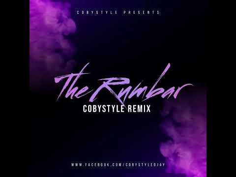 THE RUMBAR COBYSTYLE REMIX