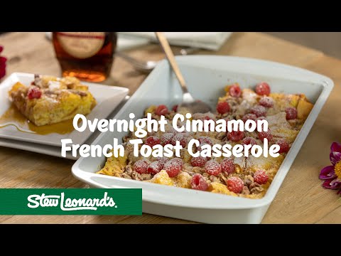Overnight Cinnamon French Toast | Brunch Recipes