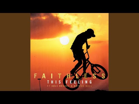 This Feeling (feat. Suli Breaks & Nathan Ball) (Extended Mix)