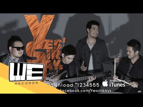 [Audio]แผลที่ไม่มีวันหาย - Yes'sir Days(official)