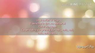 Versuri: Vals - Smiley & Feli