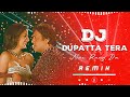 Dupatta Tera Dj Hindi Old Song Dj Hard Dholki Bass Old Style Remix Dj Bollywood Remix