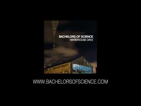 Bachelors Of Science - The Rush