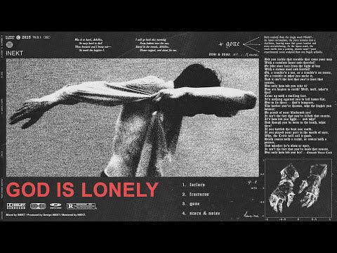 god is lonely. (full album)