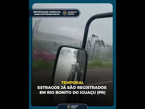 Situação grave: Temporal e estragos em Rio Bonito do Iguaçu (PR)