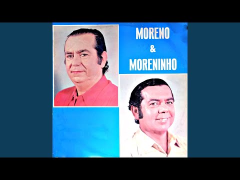 Toma Cuidado Moço - Moreno e Moreninho