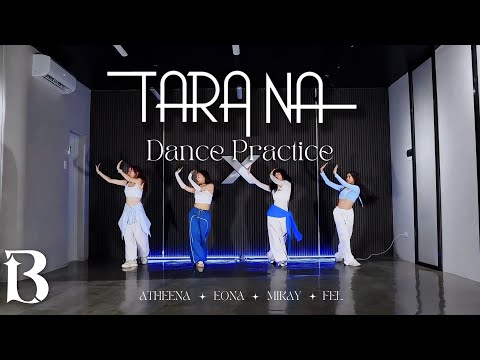 BELAMOUR - 'TARA NA' Official Dance Practice Video