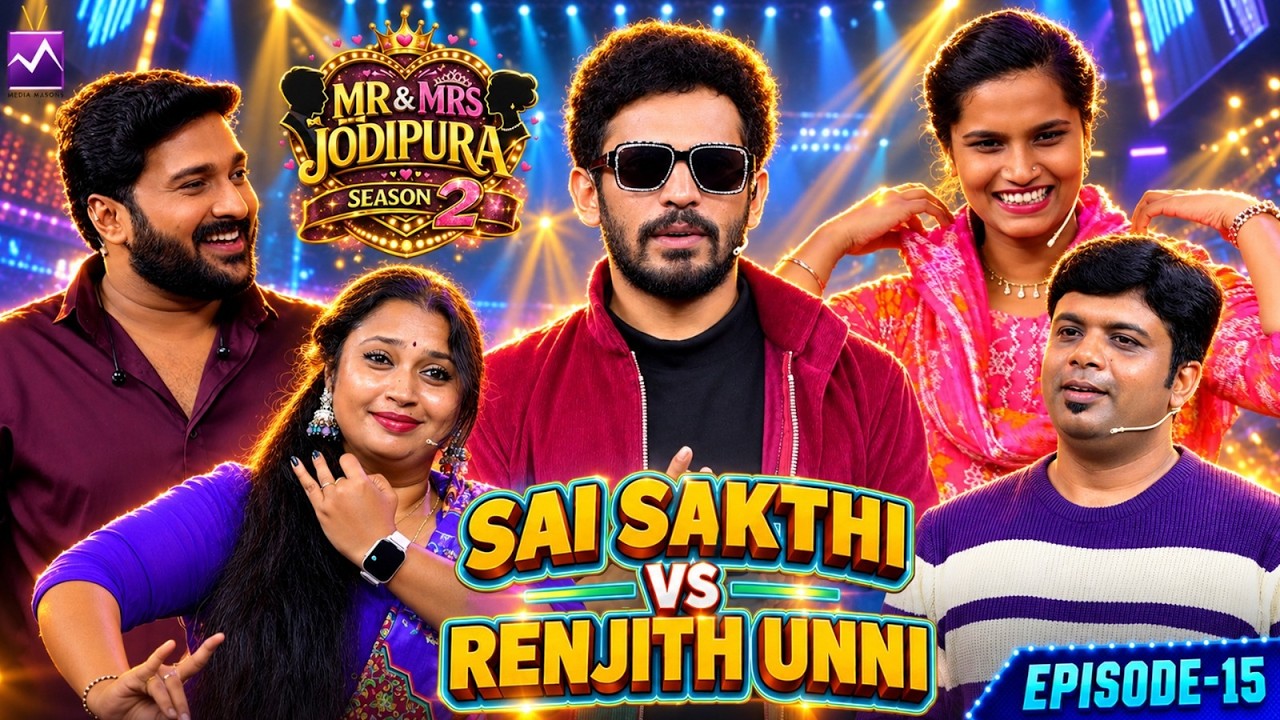 Sai Sakthi vs Renjith Unni 😂🔥 Full Fun Episode! 🤣💥| EP 15 | Mr & Mrs Jodipura | Media Masons