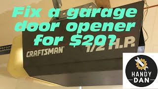 How to repair your Liftmaster, Sears, Craftsman & Chamberlain garage door opener for just $20!