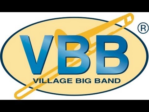Big Swing Face  by Bill Potts performed by the Village Big Band