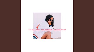 Flex Your Way Out (feat. Blackbear)