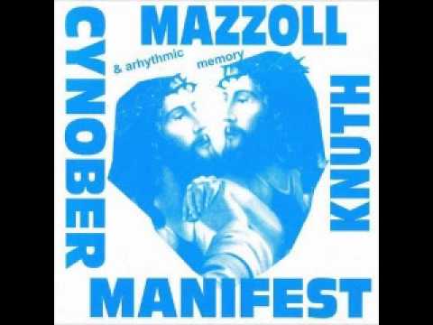 Mazzoll, Knuth & Artythmic Memory - Cynober Manifest (1997)