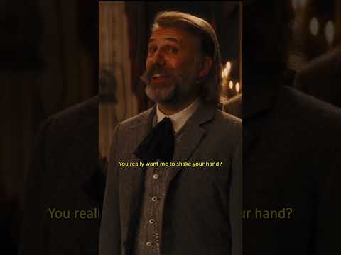 Dr Schultz: If you INSIST, I couldn't RESIST. - Django Unchained