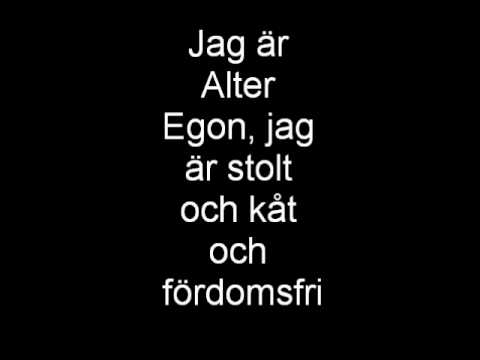 Alter Egon- Jag är Alter Egon with lyrics