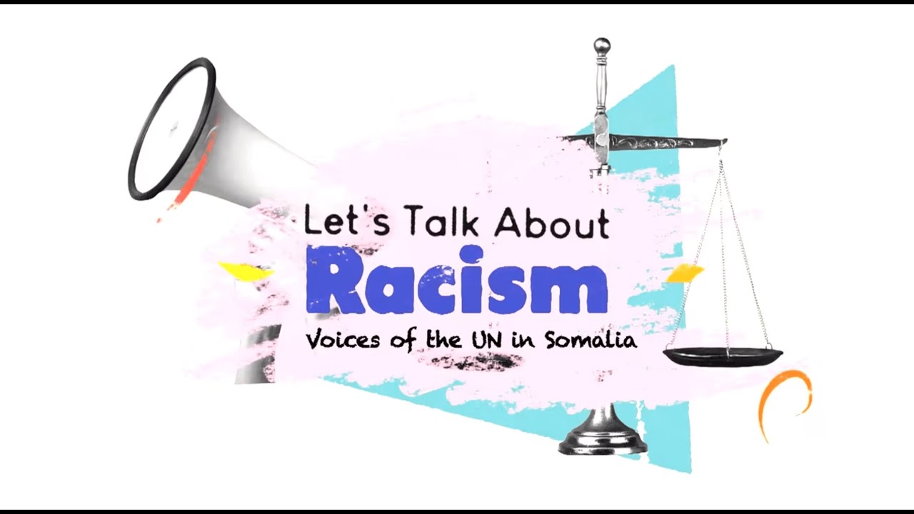 UN in Somalia launches anti-racism campaign, reaffirms zero tolerance for discrimination