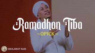 Download lagu Opick - Ramadhan Tiba (Lirik) Lagu Ramadhan Terbaru 2026 mp3