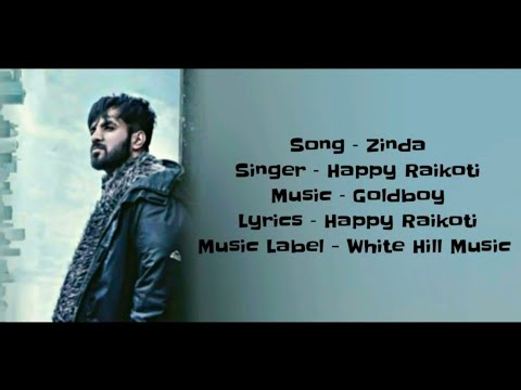ZINDA Full Song With Lyrics ▪ Happy Raikoti ▪ GoldBoy ▪ Latest Punjabi Songs 2019