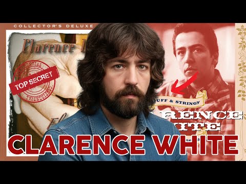 Clarence White: The Tragic Death of the Guitar Genius Country Forgot