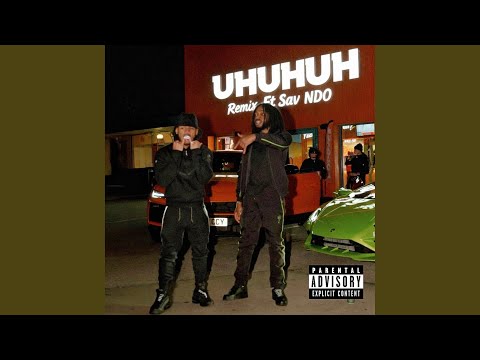 Uhuhuh (Remix)