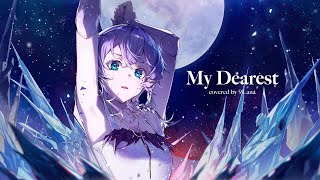 「My Dearest(TV Edit) / supercell」cover 9Lana