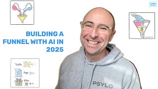 Building a funnel with AI in 2025
