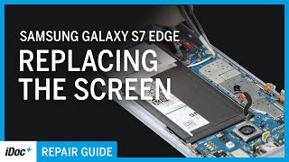 Samsung Galaxy S7 Edge – Screen replacement [including reassembly]