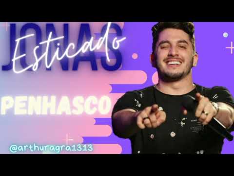 Jonas Esticado - Penhasco Música Nova Setembro 2021