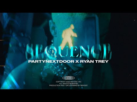 (Free) PARTYNEXTDOOR Type Beat x Ryan Trey Type Beat - The Sequence