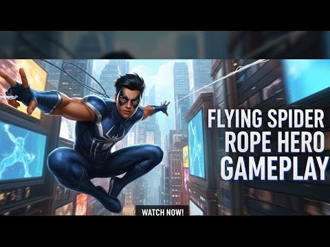 Flying Spider Rope Hero – Epic City Rescue Part 01