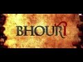 Bhouri Official Movie Trailer Raghuveer Yadav Masha Paur Aditya Pancholi Kunika