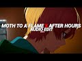 moth to a flame x after hours ( full version ) - the weeknd [edit audio]