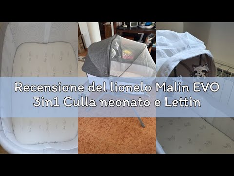 Recensione del lionelo Malin EVO 3in1 Culla neonato e Lettino da viaggio con materasso per bambini d