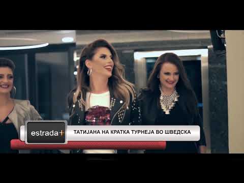 Estradaplus 07 05 2019   Tatijana na kratka turneja vo Svedska