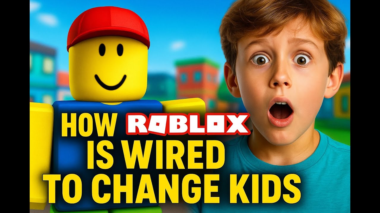 How Roblox is Wired to Change Kids — Mind, Study & Behavior