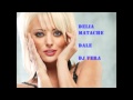 Dj Vera - Dale (Delia Matache) 