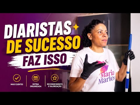 Como fazer faxina profissional/ Diarista de sucesso