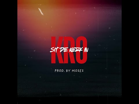 KRO-Barz - Sit Die Werk In